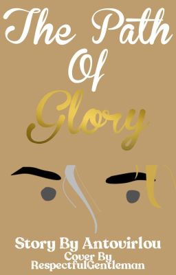 The Path Of Glory (Annabeth Chase x Male Reader) cover