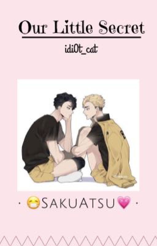 💗~Our Little Secret~😷(non-toxic sakuatsu) by idi0t_cat