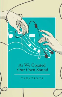 As We Created Our Own Sound (Completed) cover