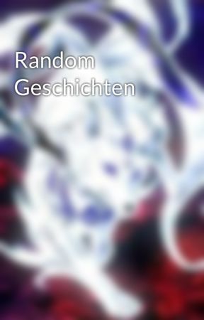 Random Geschichten by Qualevo