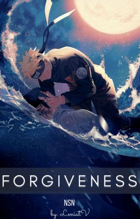 FORGIVENESS |NSN| by LeniatV