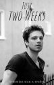 Just Two Weeks || Sebastian Stan x Reader by just-a-writer-and