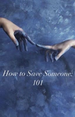 How to Save Someone: 101 cover