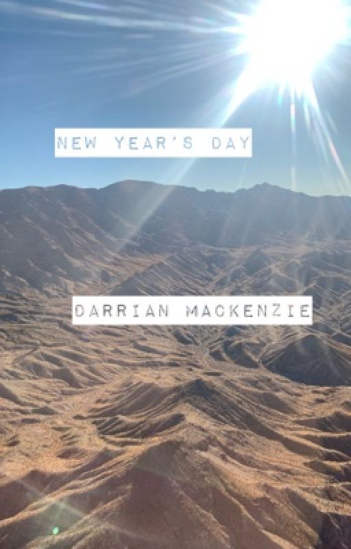 New Year's Day by DarrianMackenzie