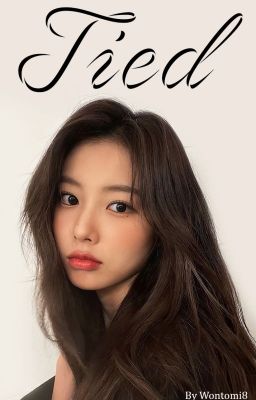 Tied (Hyewon x Male Reader) cover