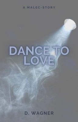 Dance to Love (german Malec ff) cover