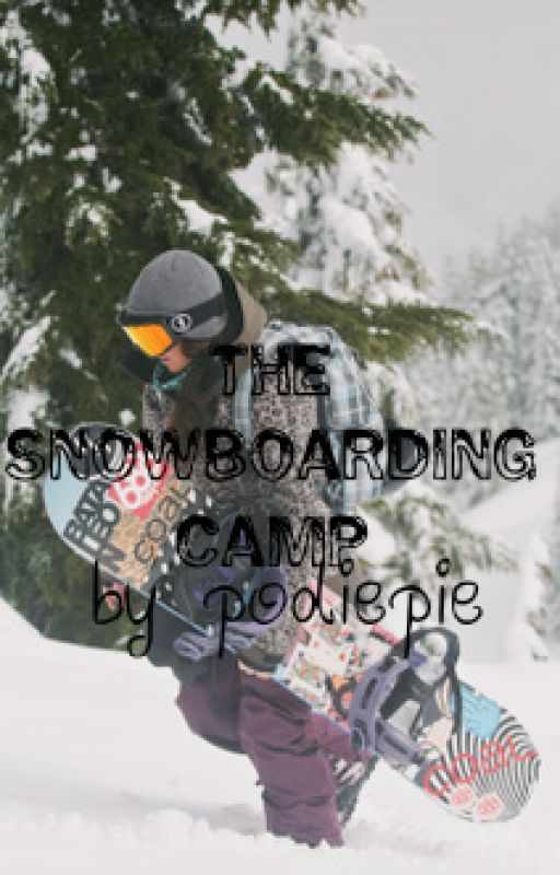 The Snowboarding Camp by 2cool4yy