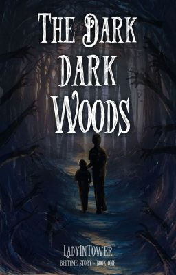 The Dark Dark Woods cover