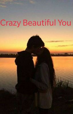 Crazy Beautiful You cover