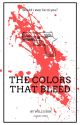 The Colors That Bleed by jackson12435