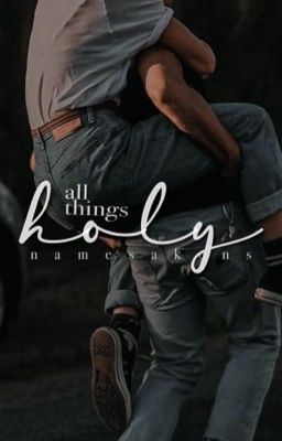 All Things Holy cover