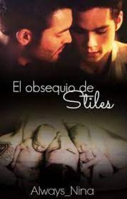 El Obsequio de Stiles |Sterek| cover