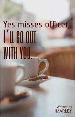 Yes misses officer, I'll go out with you.(WLW INTERRACIAL) cover