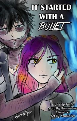 It Started With A Bullet - Dabi x OC (Multiships) cover