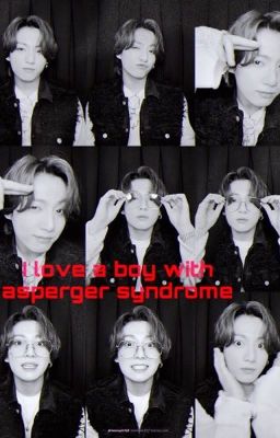 I love a boy with asperger syndrome {Jungkook} ✔️ cover