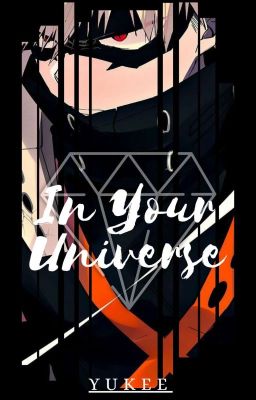 In Your Universe| Katsuki Bakugo cover