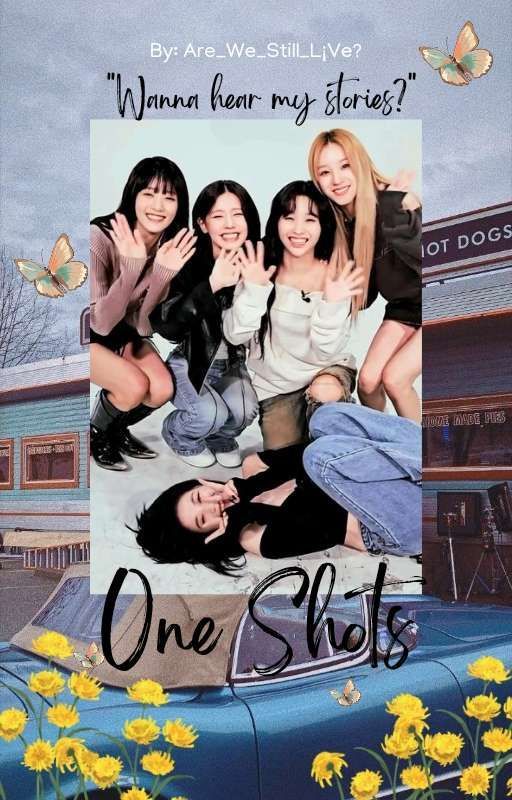 OS: One Shots by Are_We_Still_Live