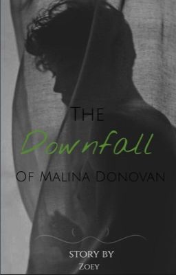 The Downfall Of Malina Donovan - Book 2 cover