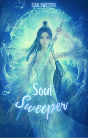 Soul Sweeper by soul_sweeper