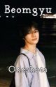 Beomgyu Oneshots by jins_alpaca_dealer