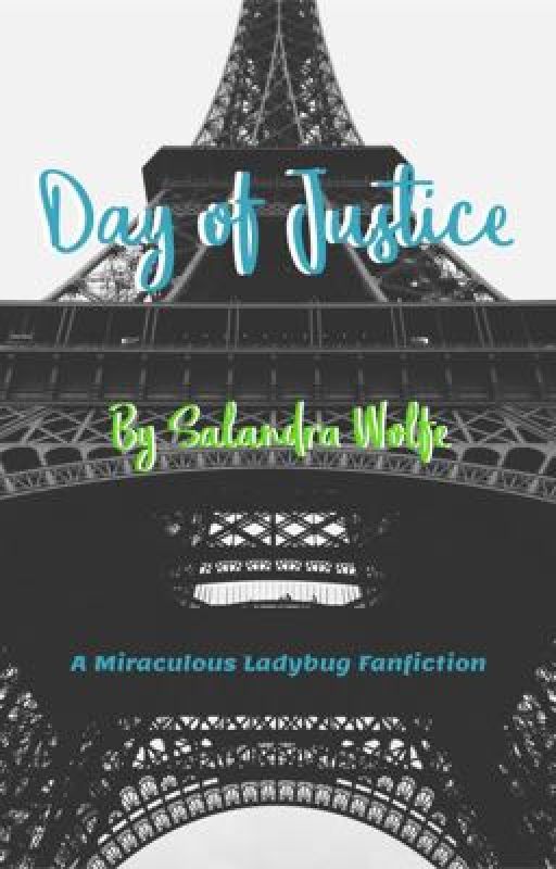 Day of Justice by SalandraWolfe