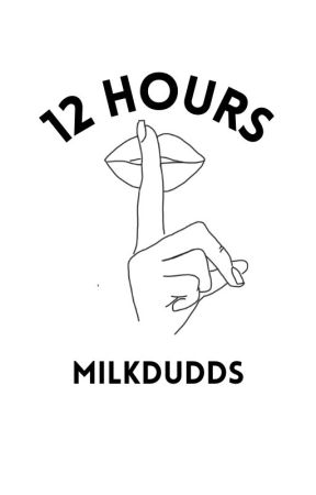 12 hours | short story | 5sos by milkdudds