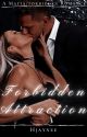 FORBIDDEN ATTRACTION [Complete] by Hjaynee