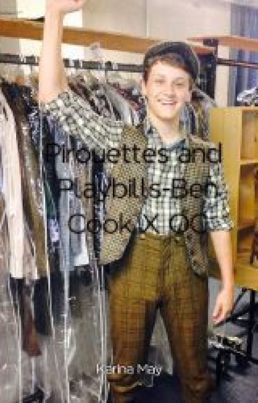 Pirouettes and Playbills-Ben Cook X OC by broadwaygirl2211