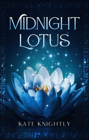 Midnight Lotus ~ An Egyptian Fairytale by KnightofEmpires