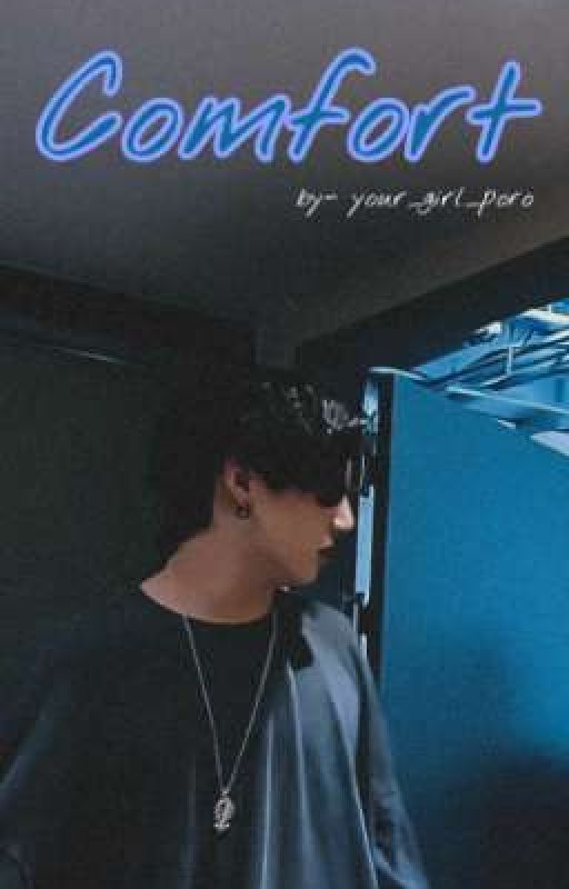 COMFORT || A JJK Fanfiction by your_girl_poro