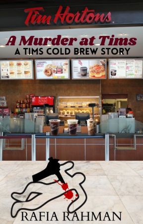 A Murder at Tims | A Tims Cold Brew Story by Rafiar06