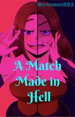 A Match Made in Hell (Dabi x OC) cover