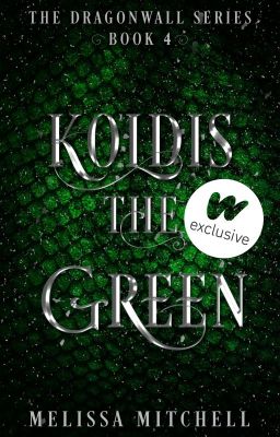 Koldis the Green (DRAGONWALL SERIES 4) cover