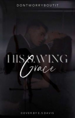 His Saving Grace | Book 6 cover