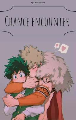 Chance encounter cover