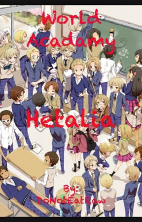 Hetalia World Academy by DoNotEatRaw