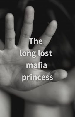 The Long Lost Mafia Princess cover