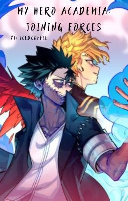 My Hero Academia: Joining Forces (Original) cover