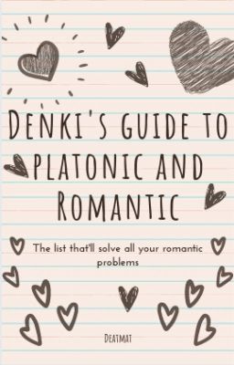 Denki's guide to platonic and romantic cover