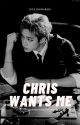 CHRIS WANTS ME by Dita_sr