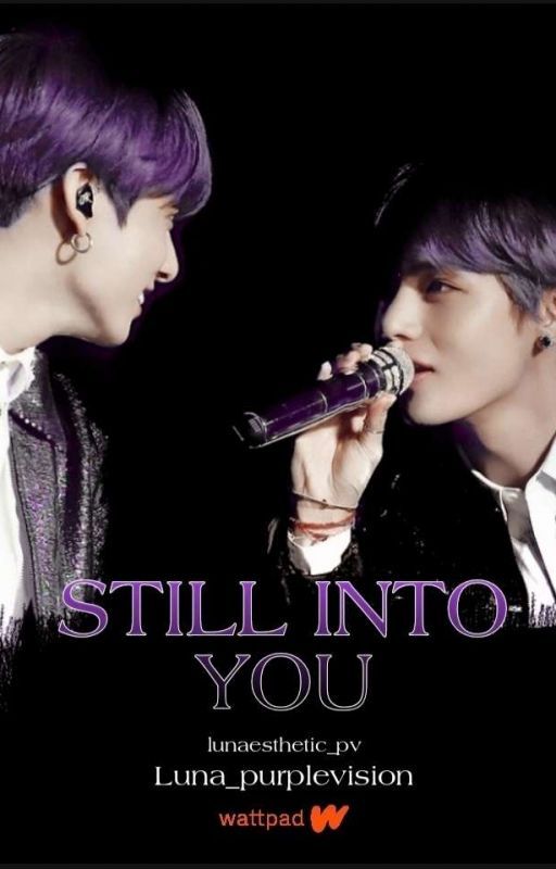 STILL INTO YOU (TAEKOOK) 𐤀 (Ongoing) by lunaesthetic_pv