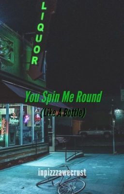 You Spin Me Round (Like A Bottle) cover