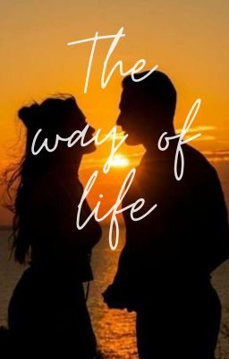 The way of life - Edser Fan fiction cover