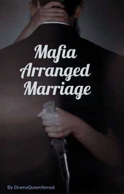 Mafia Arranged Marriage cover