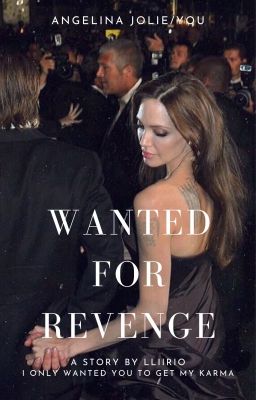 WANTED FOR PLEASURE. {Angelina Jolie/You}- Book 1. cover