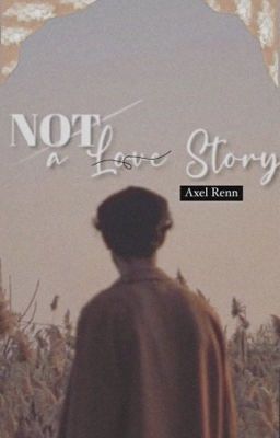 not a love story. {dreamnotfound} cover