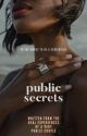 Public Secrets by fortheloveofstoriez