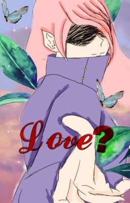 Love? (Naruto oc x naruto oc) Discontinued cover