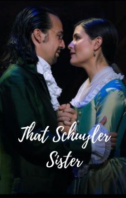 That Schuyler Sister | LIPPA 💖 cover