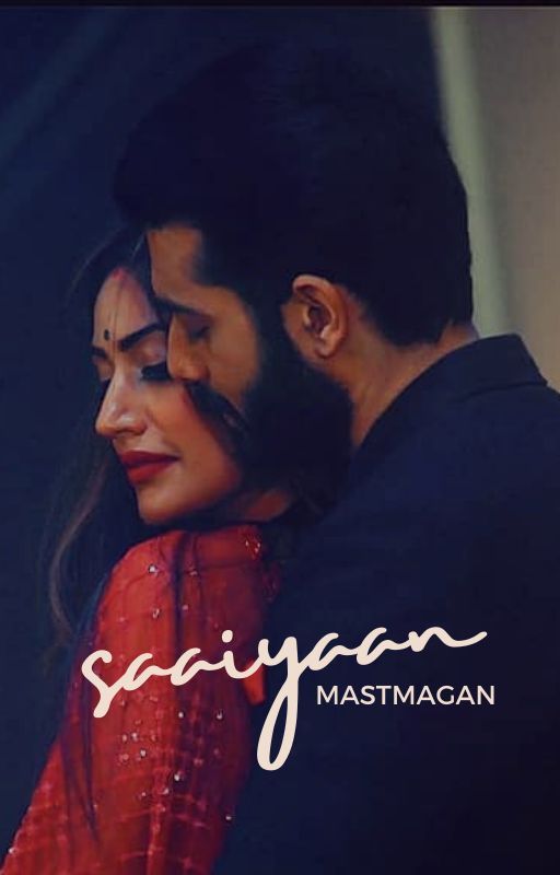 saaiyaan; vani ff by mastmagan